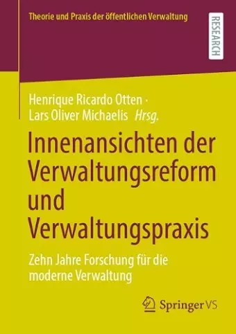 Innenansichten der Verwaltungsreform und Verwaltungspraxis cover