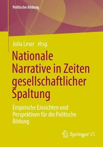 Nationale Narrative in Zeiten gesellschaftlicher Spaltung cover