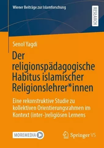 Der religionspädagogische Habitus islamischer Religionslehrer*innen cover