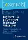 Polydextrie – Zur Notwendigkeit kontextualer Vielseitigkeit cover