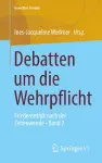 Debatten um die Wehrpflicht cover
