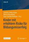 Kinder mit erhöhtem Risiko für Bildungsmisserfolg cover