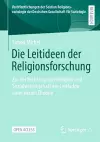 Die Leitideen der Religionsforschung cover