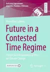 Future in a Contested Time Regime cover