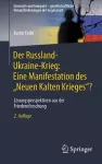 Der Russland-Ukraine-Krieg: Eine Manifestation des „Neuen Kalten Krieges“? cover