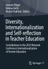 Diversity, Internationalization and Self-reflection in Teacher Education cover