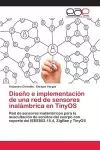 Diseño e implementación de una red de sensores inalámbrica en TinyOS cover