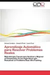 Aprendizaje Automatico Para Resolver Problemas Reales cover