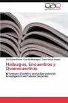 Hallazgos, Encuentros y Desencuentros cover