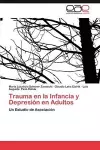 Trauma En La Infancia y Depresion En Adultos cover