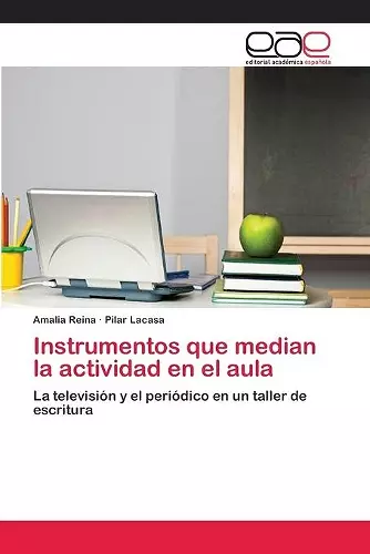Instrumentos que median la actividad en el aula cover