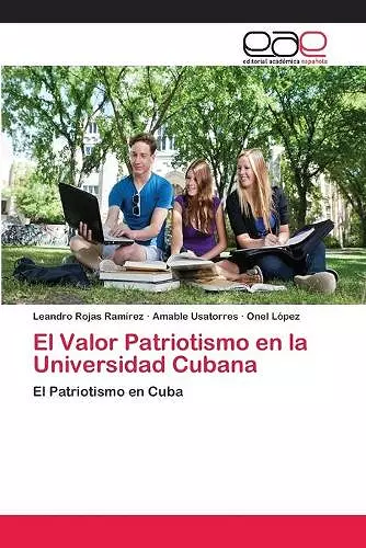 El Valor Patriotismo en la Universidad Cubana cover