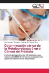 Determinación sérica de la Metaloproteasa 9 en el Cáncer de Próstata cover