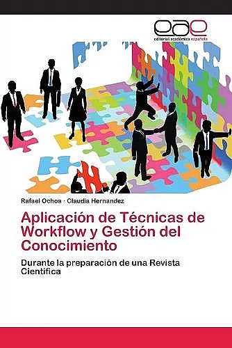 Aplicación de Técnicas de Workflow y Gestión del Conocimiento cover