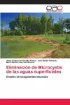 Eliminación de Microcystis de las aguas superficiales cover