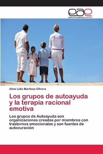 Los grupos de autoayuda y la terapia racional emotiva cover