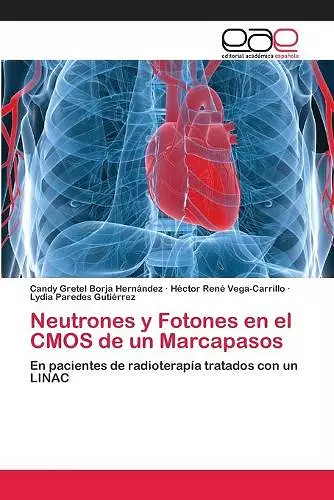 Neutrones y Fotones en el CMOS de un Marcapasos cover