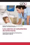 Los valores en estudiantes de Enfermería cover