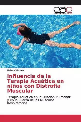 Influencia de la Terapia Acuática en niños con Distrofia Muscular cover