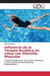 Influencia de la Terapia Acuática en niños con Distrofia Muscular cover