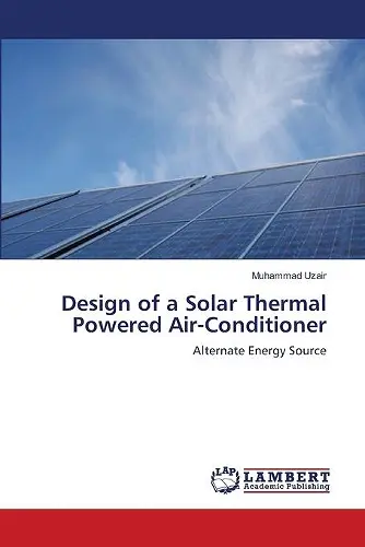 Design of a Solar Thermal Powered Air-Conditioner cover
