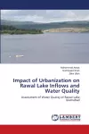 Impact of Urbanization on Rawal Lake Inflows and Water Quality cover