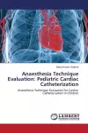 Anaesthesia Technique Evaluation cover