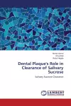 Dental Plaque's Role in Clearance of Salivary Sucrose cover