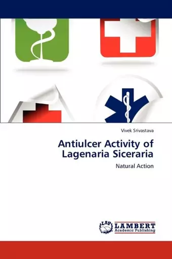 Antiulcer Activity of Lagenaria Siceraria cover