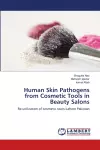 Human Skin Pathogens from Cosmetic Tools in Beauty Salons cover