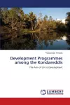 Development Programmes among the Kondareddis cover