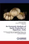 An Economic Analysis of Garlic Production in Rajasthan, India cover