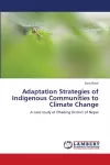 Adaptation Strategies of Indigenous Communities to Climate Change cover