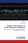 Design and Analysis of Clock Subsystem Elements cover