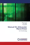 Manual On Arbuscular Mycorrhizae cover