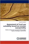 Assessment of Land Use Suitability Based on Erosion Susceptibility cover