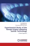 Experimental Study of the Ramjet Engine adopting Swirler Technology cover