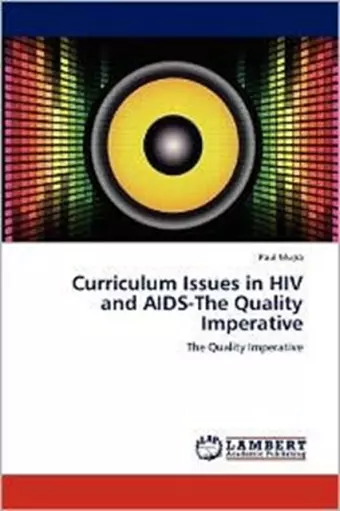 Curriculum Issues in HIV and AIDS-The Quality Imperative cover