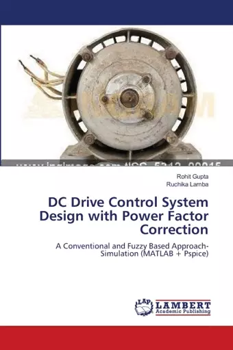 DC Drive Control System Design with Power Factor Correction cover