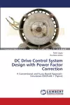 DC Drive Control System Design with Power Factor Correction cover