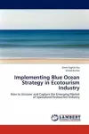 Implementing Blue Ocean Strategy in Ecotourism Industry cover