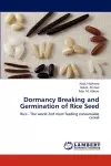 Dormancy Breaking and Germination of Rice Seed cover