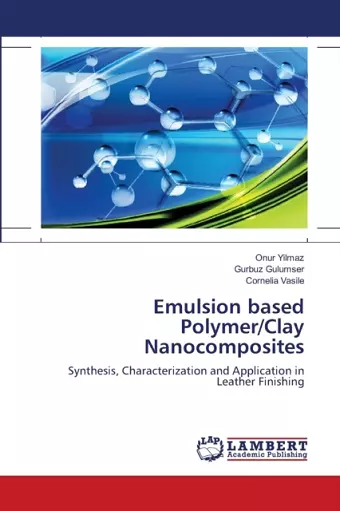 Emulsion based Polymer/Clay Nanocomposites cover