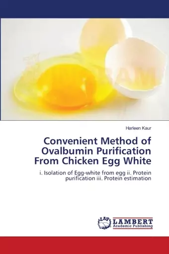 Convenient Method of Ovalbumin Purification From Chicken Egg White cover