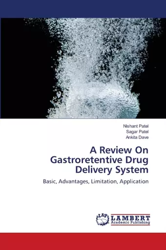 A Review On Gastroretentive Drug Delivery System cover