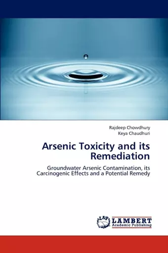 Arsenic Toxicity and its Remediation cover