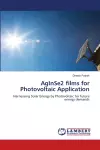 AgInSe2 films for Photovoltaic Application cover
