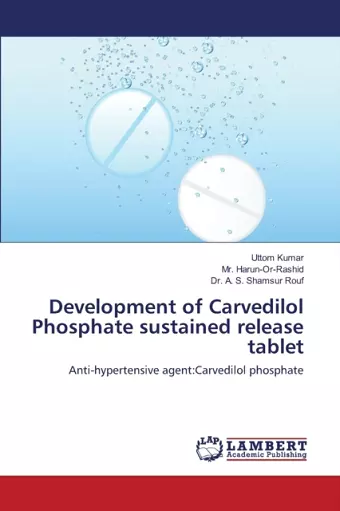 Development of Carvedilol Phosphate sustained release tablet cover