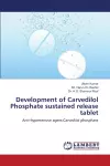 Development of Carvedilol Phosphate sustained release tablet cover