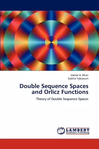 Double Sequence Spaces and Orlicz Functions cover